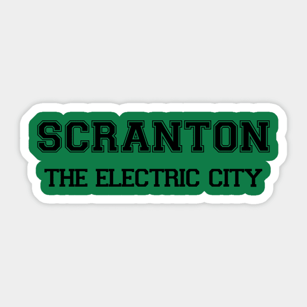 Scranton - The Electric City Sticker by darmaninmatt